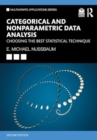 Image for Categorical and Nonparametric Data Analysis : Choosing the Best Statistical Technique