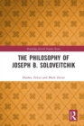 Image for The Philosophy of Joseph B. Soloveitchik