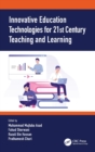 Image for Innovative Education Technologies for 21st Century Teaching and Learning
