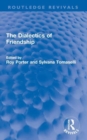 Image for The Dialectics of Friendship