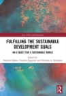 Image for Fulfilling the Sustainable Development Goals