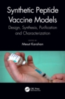 Image for Synthetic peptide vaccine models  : design, synthesis, purification, and characterization