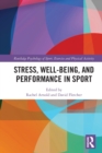 Image for Stress, Well-Being, and Performance in Sport