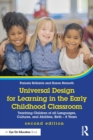 Image for Universal design for learning in the early childhood classroom  : teaching children of all languages, cultures, and abilities, birth-8 years