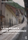 Image for Latin America since Independence