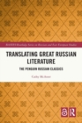 Image for Translating Great Russian Literature