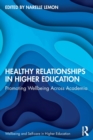Image for Healthy Relationships in Higher Education