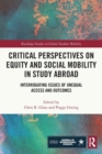 Image for Critical Perspectives on Equity and Social Mobility in Study Abroad