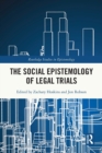 Image for The Social Epistemology of Legal Trials