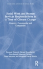 Image for Social Work and Human Services Responsibilities in a Time of Climate Change