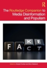 Image for The Routledge Companion to Media Disinformation and Populism