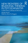 Image for New Frontiers of Relational Thinking in Psychoanalysis