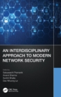 Image for An Interdisciplinary Approach to Modern Network Security