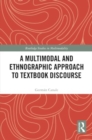 Image for A Multimodal and Ethnographic Approach to Textbook Discourse