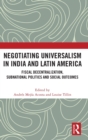 Image for Negotiating Universalism in India and Latin America