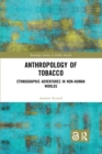 Image for Anthropology of Tobacco