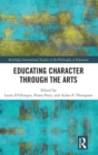 Image for Educating character through the arts