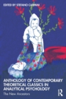 Image for Anthology of Contemporary Theoretical Classics in Analytical Psychology