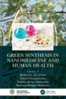Image for Green Synthesis in Nanomedicine and Human Health
