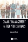 Image for Change Management for Risk Professionals