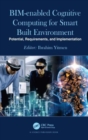 Image for BIM-enabled cognitive computing for smart built environment  : potential, requirements, and implementation