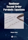 Image for Nonlinear Second Order Parabolic Equations