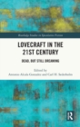 Image for Lovecraft in the 21st century  : dead, but still dreaming