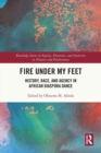 Image for Fire Under My Feet