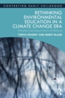 Image for Rethinking environmental education in a climate change era  : weather learning in early childhood
