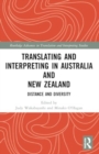 Image for Translating and interpreting in Australian and New Zealand  : distance and diversity