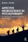 Image for Affective Neuroscience in Psychotherapy
