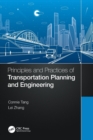 Image for Principles and Practices of Transportation Planning and Engineering