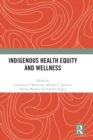 Image for Indigenous Health Equity and Wellness