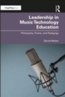 Image for Leadership in Music Technology Education