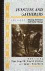 Image for Hunters and Gatherers (Vol I)