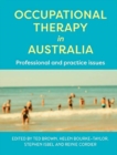 Image for Occupational therapy in Australia  : professional and practice issues.