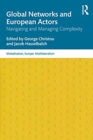 Image for Global networks and European actors  : navigating and managing complexity