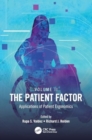 Image for The Patient Factor : Applications of Patient Ergonomics