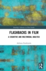 Image for Flashbacks in film  : a cognitive and multimodal analysis