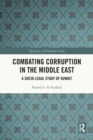 Image for Combating Corruption in the Middle East