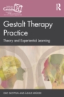 Image for Gestalt therapy practice  : theory and experiential learning