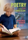 Image for Poetry and the 3-11 curriculum  : enhancing the learning experience