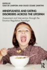 Image for Mindfulness and Eating Disorders across the Lifespan