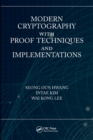 Image for Modern cryptography with proof techniques and implementations