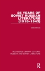 Image for 25 years of Soviet Russian literature (1918-1943)