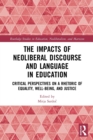 Image for The Impacts of Neoliberal Discourse and Language in Education