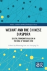 Image for WeChat and the Chinese Diaspora