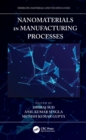 Image for Nanomaterials in Manufacturing Processes