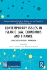 Image for Contemporary Issues in Islamic Law, Economics and Finance : A Multidisciplinary Approach