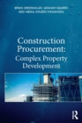 Image for Construction procurement  : complex property development